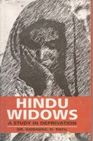 Hindu Widows: a Study in Deprivation [Hardcover]