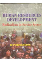 Human Resource Development: Radicalism in the Service Sector [Hardcover]