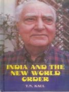 India and the New World Order [Hardcover]