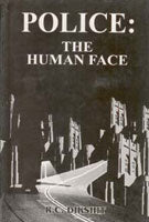 Police: the Human Face [Hardcover]