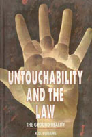 Untouchability and the Law: the Ground Reality [Hardcover]