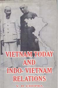 Vietnam Today and Indo-Vietnam Relations [Hardcover]
