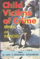 Child Victims of Crime: Problems and Perspectives [Hardcover]