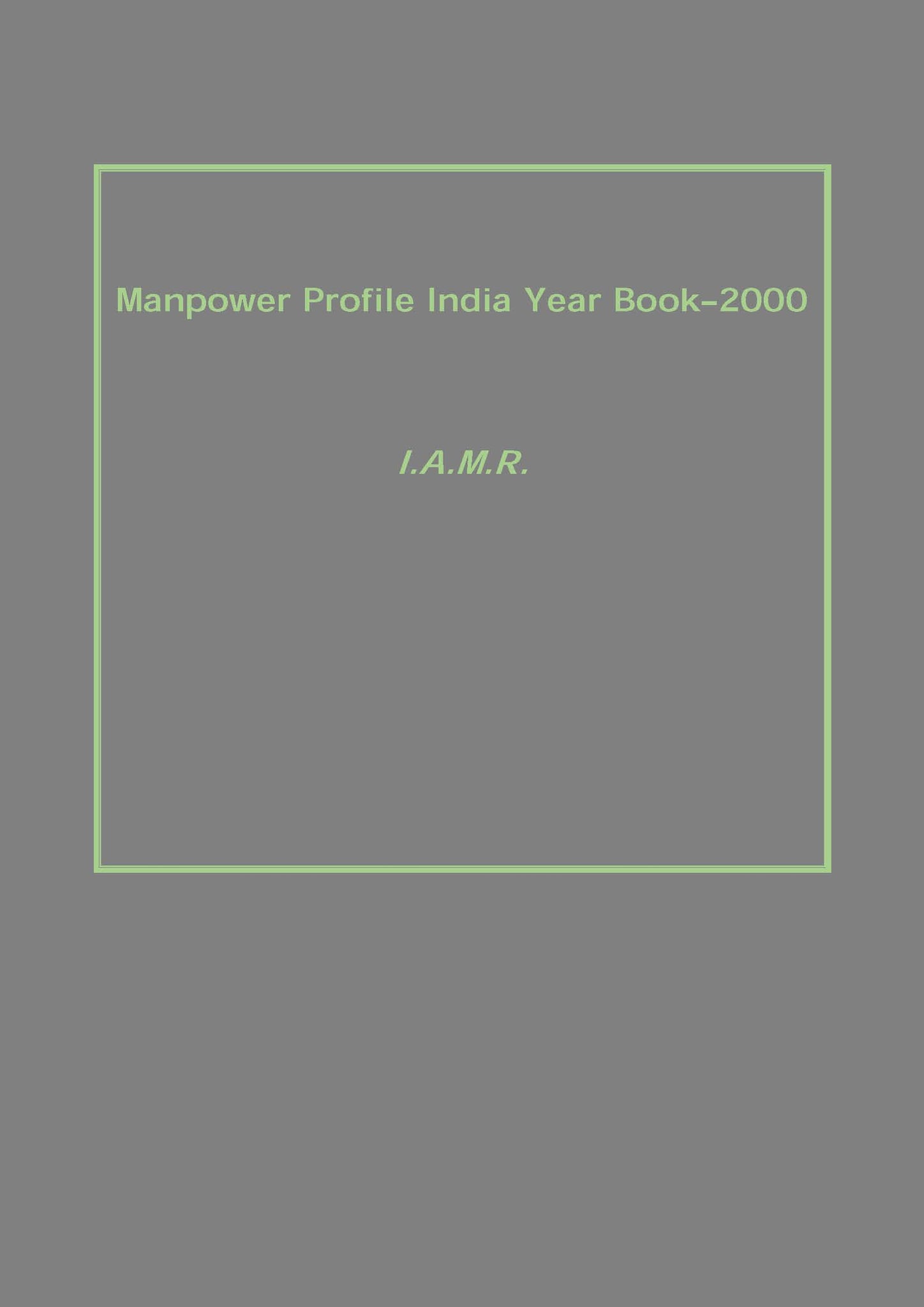 Manpower Profile India Year Book2000