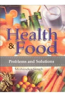 Health and Food: Human Problems and Solutions [Hardcover]