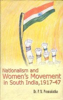 Nationalism and Women's Movement in South India, 1917-47 [Hardcover]
