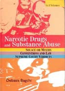 Narcotics Drugs and Substance Abuse Volume 3 Vols. Set [Hardcover]