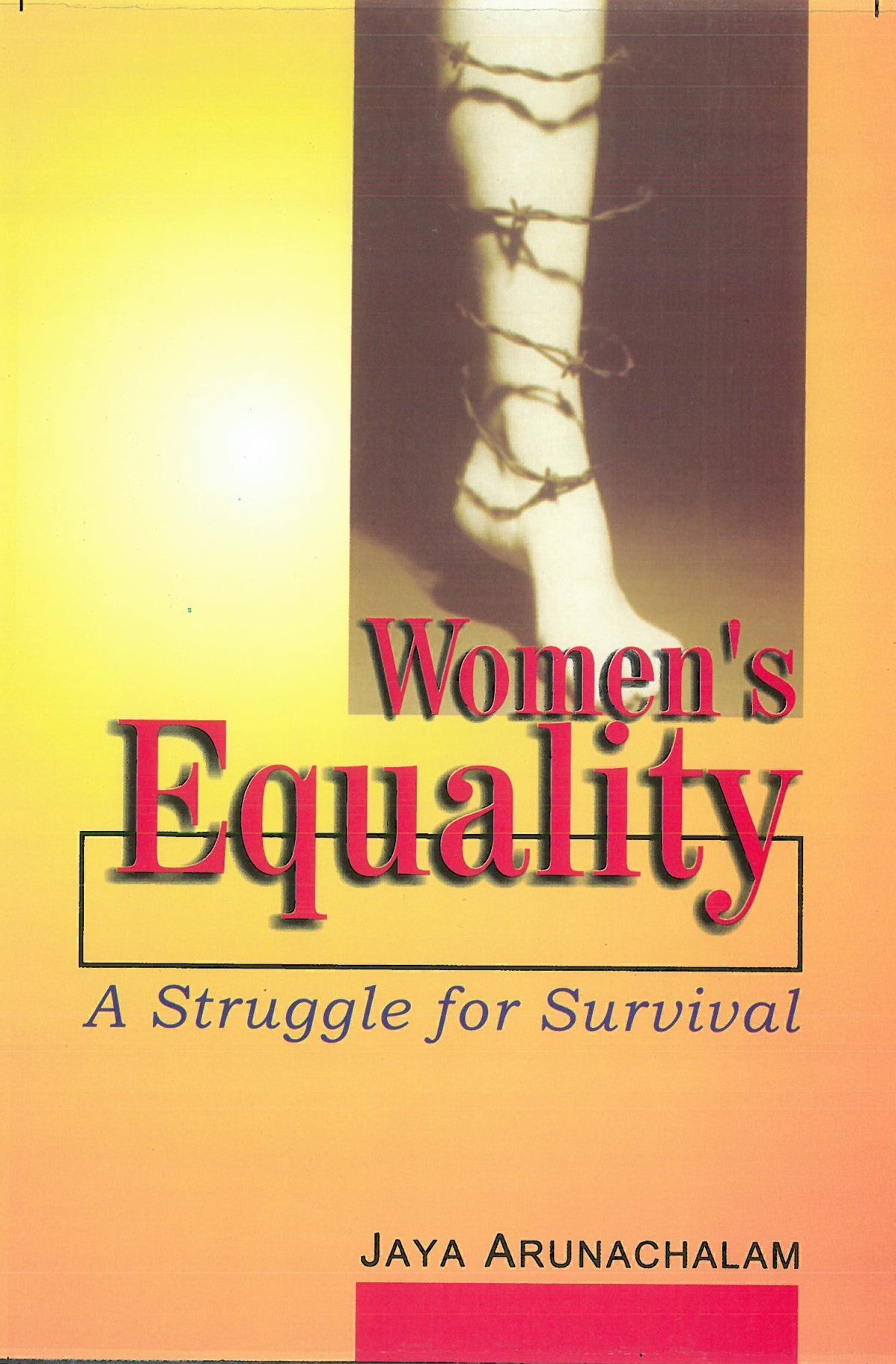 Women's Equality: a Struggle For Survival [Hardcover]