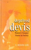 Deprived Devis: Women's Unequal Status in Society [Hardcover]