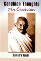 Gandhian Thoughts: an Overview [Hardcover]