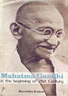 Mahatma Gandhi in the Beginning of Twenty-First Century [Hardcover]
