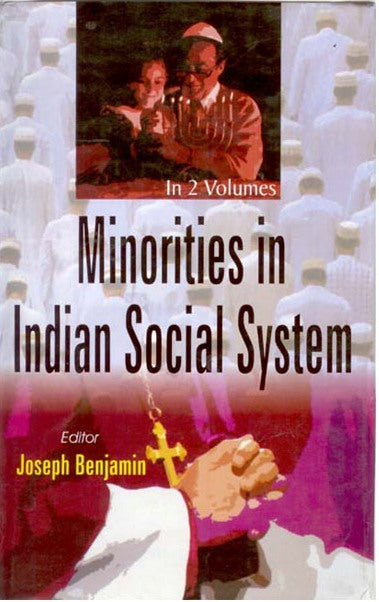 Minorities in Indian Social System Volume 2 Vols. Set [Hardcover]