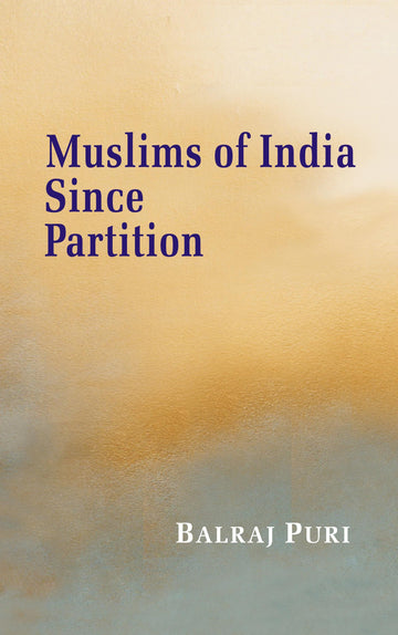 Muslims of India Since Partition [Hardcover]