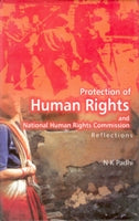 Protection of Human Rights and National Human Rights Commission Reflections [Hardcover]