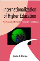 Internationalization of Higher Education an Aspect of India's Foreign Relations [Hardcover]
