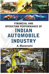 Financial and Operating Performance of Indian Automobile Industry [Hardcover]