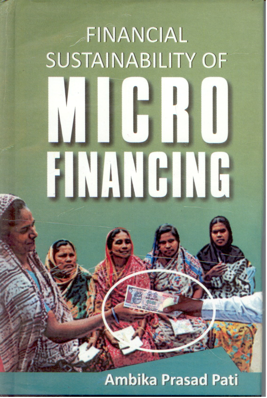Financial Sustainability of Micro Financing [Hardcover]
