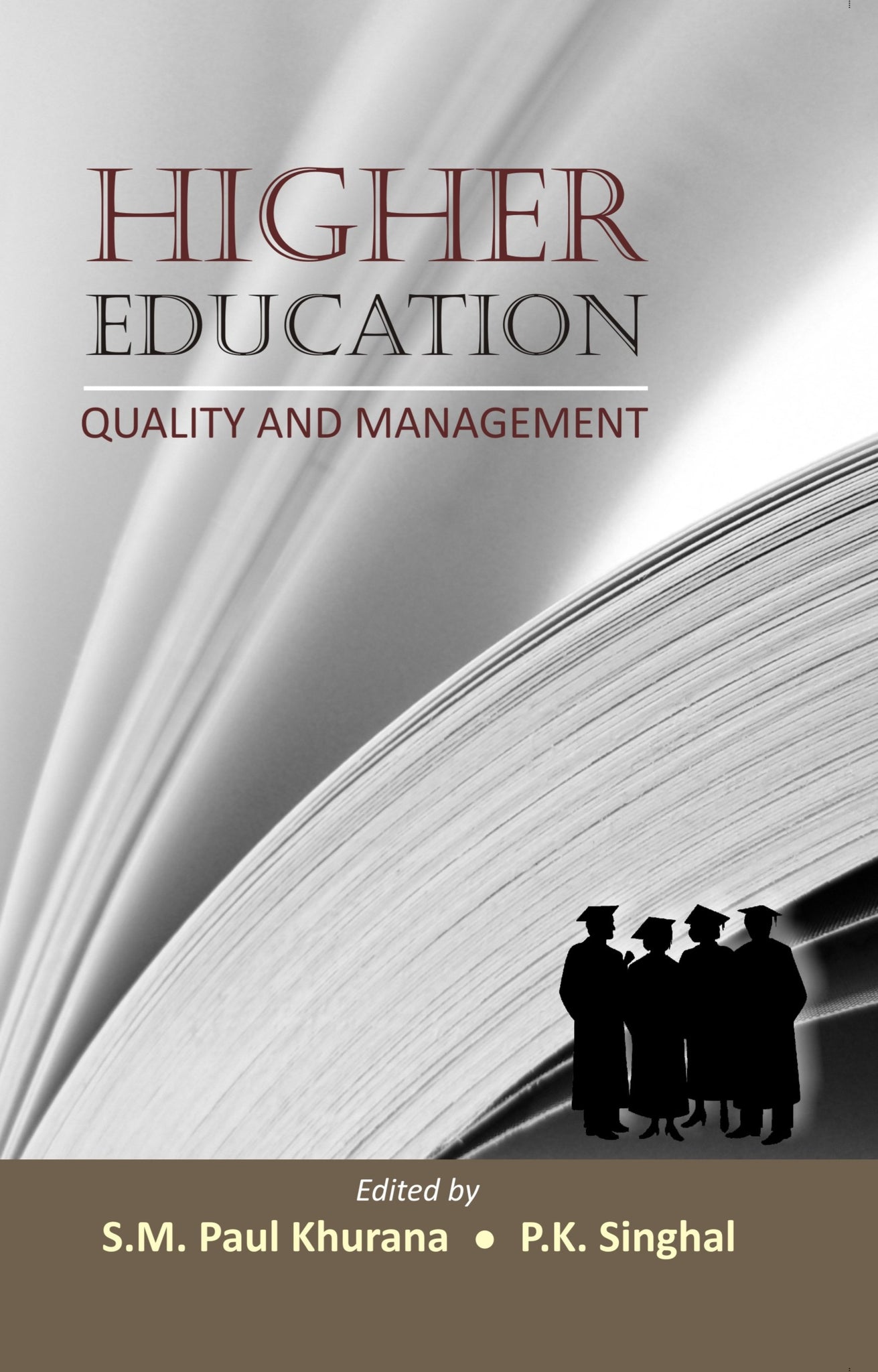 Higher Education: Quality and Management [Hardcover]