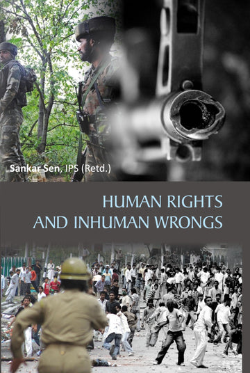 Human Rights and Inhuman Wrongs [Hardcover]
