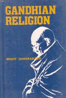 Gandhian Religion [Hardcover]