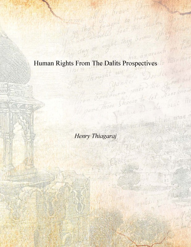 Human Rights From the Dalits Prospectives [Hardcover]