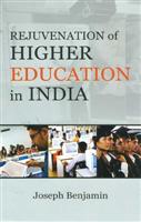 Rejuvenation of Higher Education in India [Hardcover]