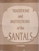 Traditions and Institutions of the Santals [Hardcover]