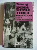 Tribes of India Nepal Tibet Borderland a Study of Cultural Transformation [Hardcover]