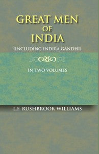 Great Men of India (Including Indira Gandhi) Volume Vol. 1st [Hardcover]