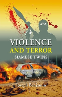 Violence and Terror: Siamese Twins [Hardcover]