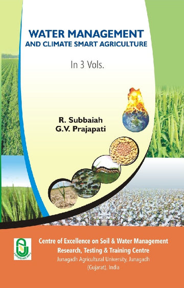 Water Management and Climate Smart Agriculture Volume 3 Vols. Set [Hardcover]