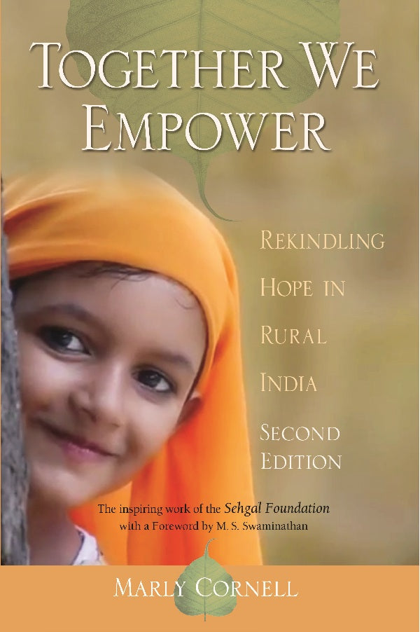 Together We Empower: Rekinding Hope in Rural India