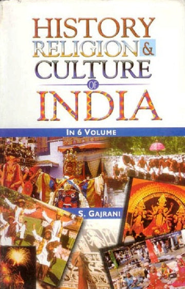 History, Religion and Culture of India (History, Religion and Culture of North India) Volume Vol. 1st [Hardcover]