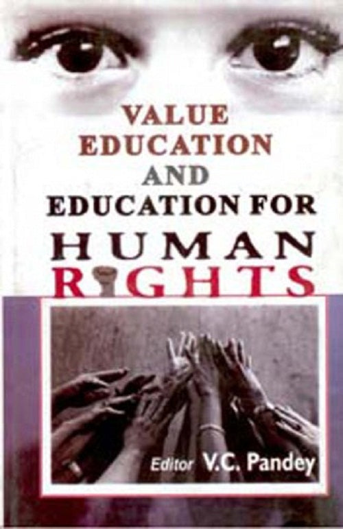 Value Education and Education For Human Rights [Hardcover]