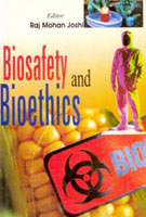 Biosafety and Bioethics
