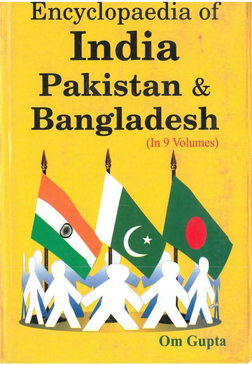 Encyclopaedia of India, Pakistan and Bangladesh Volume Vol. 3rd [Hardcover]