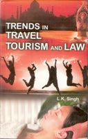Trends in Travel and Tourism and Law [Hardcover]