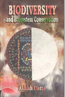 Biodiversity and Ecosystem Conservation [Hardcover]