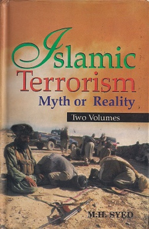 Islamic Terrorism: Myth Or Reality Volume 2 Vols. Set [Hardcover]