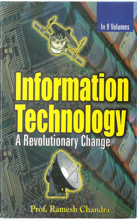 Information Technology: a Revolutionary Change Volume 9 Vols. Set [Hardcover]