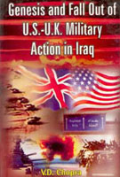 Genesis and Fall Out of U.S.-U.K. Military Action in Iraq