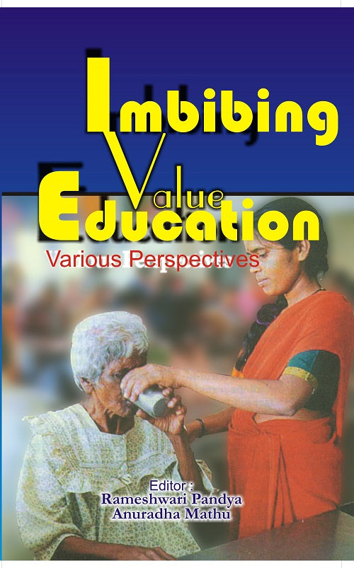 Imbibing Value Education Various Perspectives