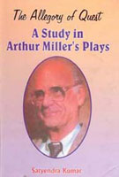 The Allegory of Quest: a Study in Arthur Miller's Plays