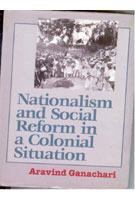 Nationalism and Social Reform in a Colonial Situation [Hardcover]