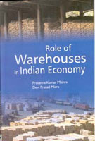 Role of Warehouses in Indian Economy