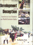 Development and Deception Experiences From Eastern and North-Eastern India Volume 2 Vols. Set [Hardcover]