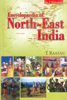 Encyclopaedia of North-East India Volume 3 Vols. Set [Hardcover]