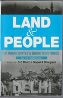 Land and People of Indian States & Union Territories (Delhi) Volume Vol. 34th [Hardcover]
