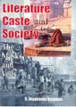 Literature, Caste and Society: the Masks and Veils [Hardcover]