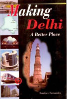 Making Delhi a Better Place [Hardcover]